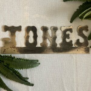 Custom “JONES” Steel Plasma Cut Name Sign